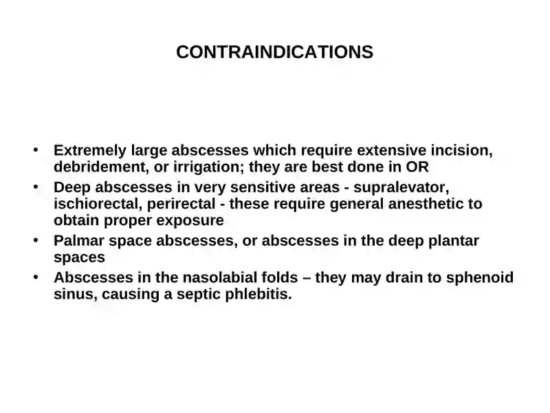 ABSCESS INCISION AND DRAINAGE