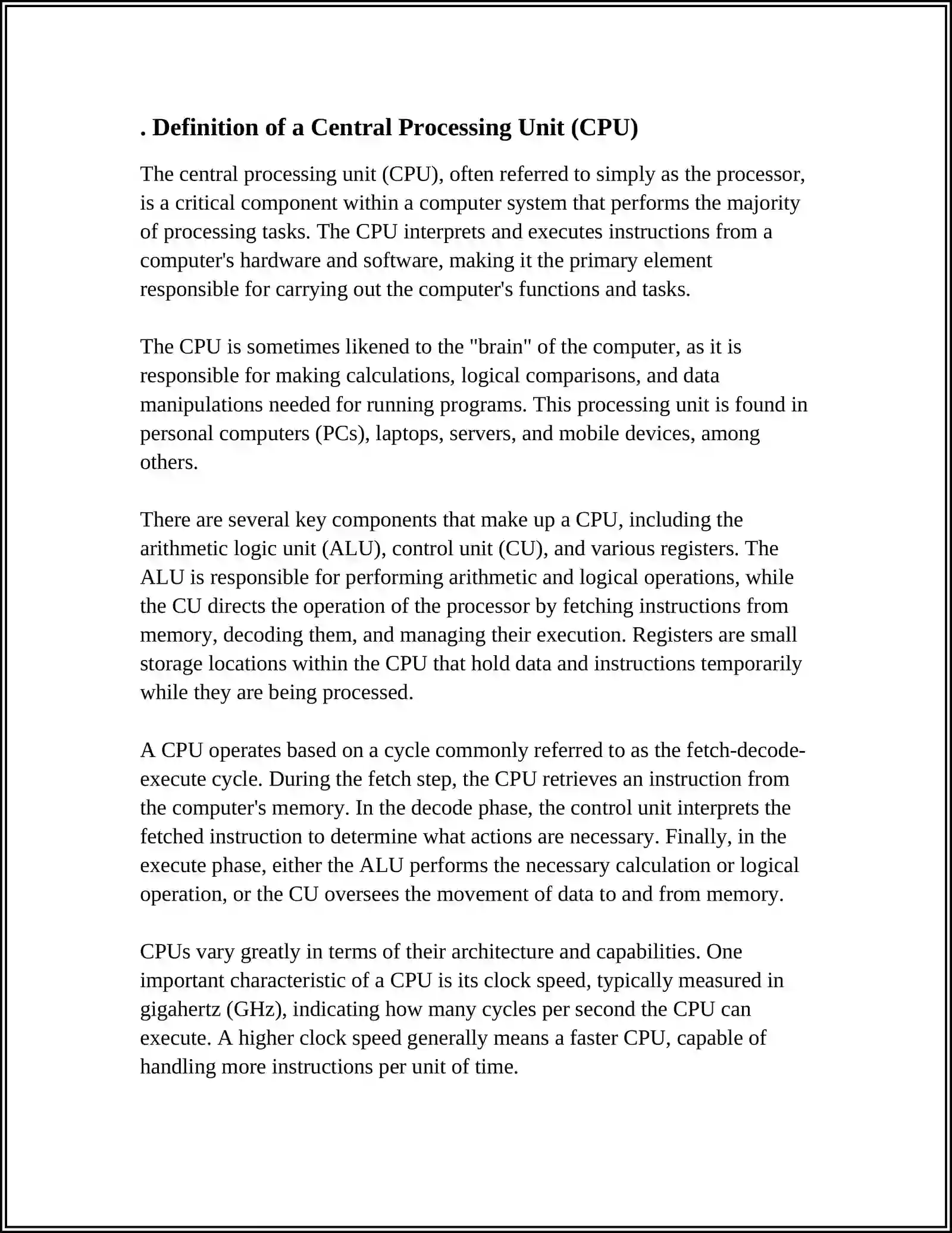 WHAT IS A CENTRAL PROCESSING UNIT AND WHAT IS ITS MAIN FUNCTION?