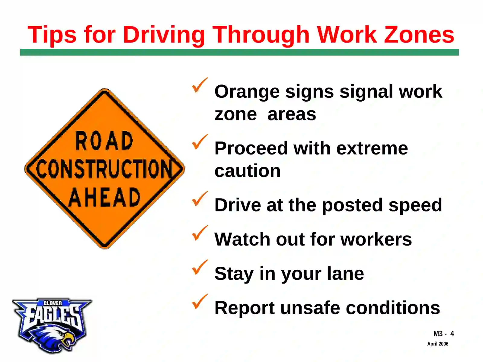 Traffic Signs and Work Zones Instruction