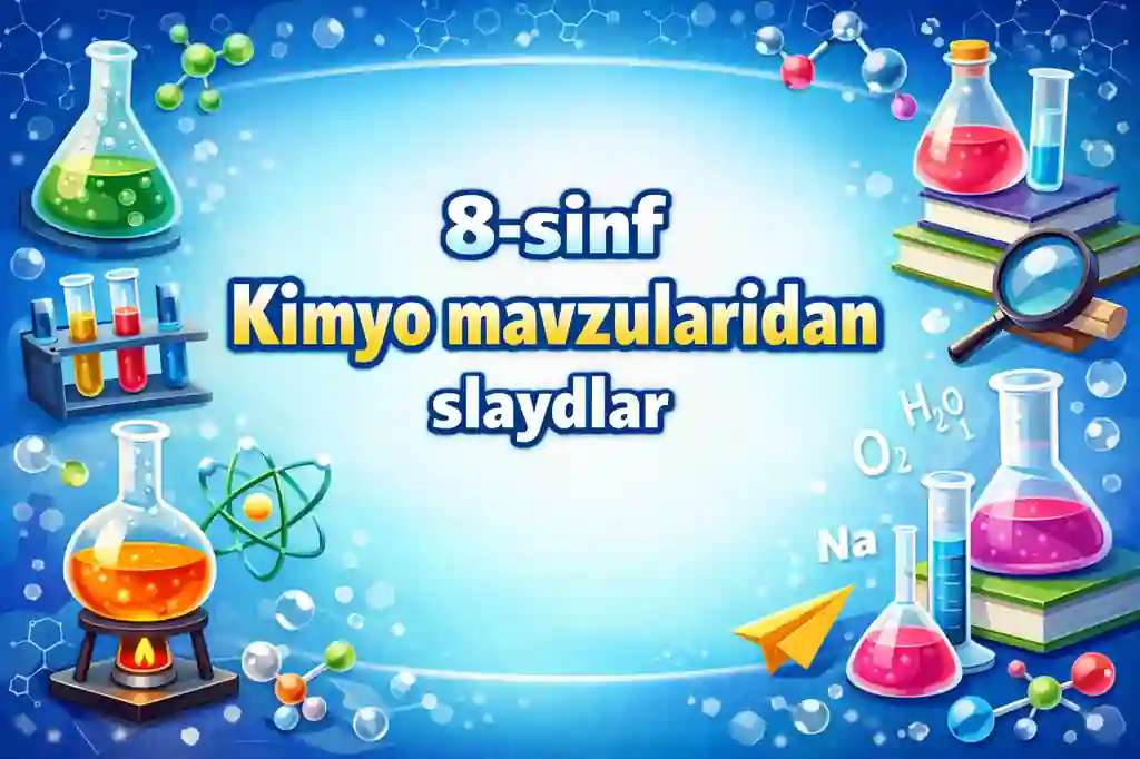 8-kimyo darsligidan slaydlar