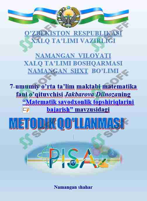 “Matematik savodxonlik topshiriqlarini bajarish” mavzusidagi METODIK QO'LLANMASI