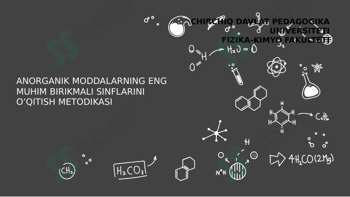 Anorganik moddalarning eng muhim birikmali sinflarini o'qitish metodikasi