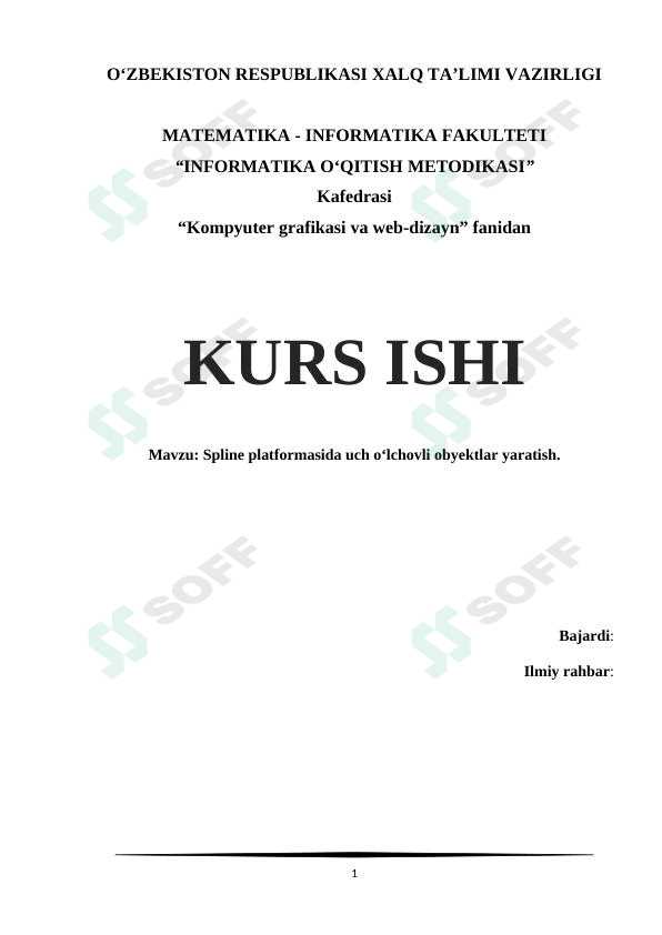 Spline platformasida uch olchovli obyektlar yaratish