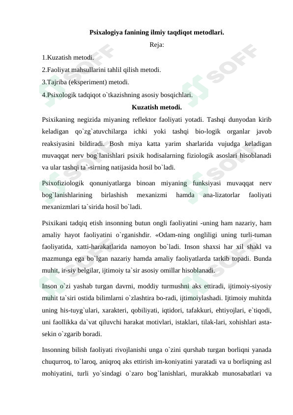 Psixalogiya fanining ilmiy taqdiqot metodlari.