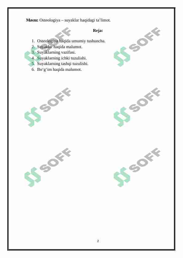 OSTEOLOGIYA - SUYAKLAR HAQIDA TA'LIMOT