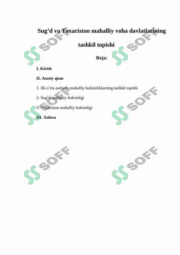 Sug’d va Toxariston mahalliy voha davlatlarining tashkil topishi