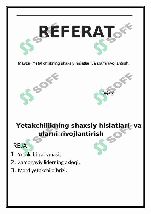 Yetakchilikning shaxsiy xislatlari va ularni rivojlantirish