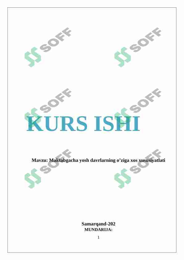 Maktabgacha yosh davrlarning o’ziga xos xususiyatlati