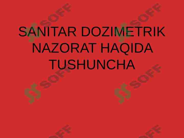 Sanitar dozimetrik Nazorat (Gigiyena)