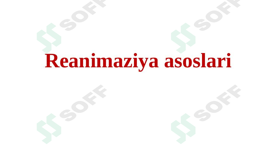 Reanimatsiya asoslari