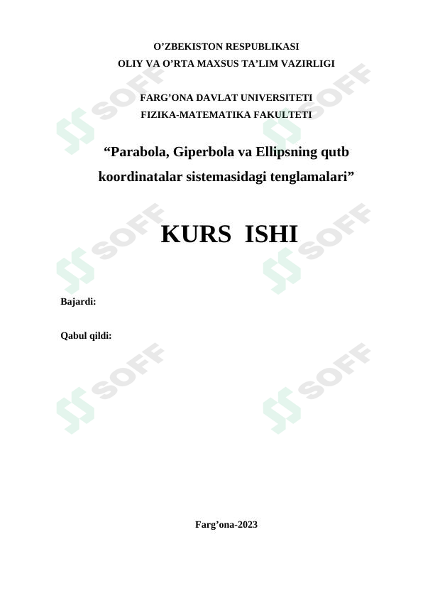 Parabola, Giperbola va Ellipsning qutb koordinatalar sistemasidagi tenglamalari”
