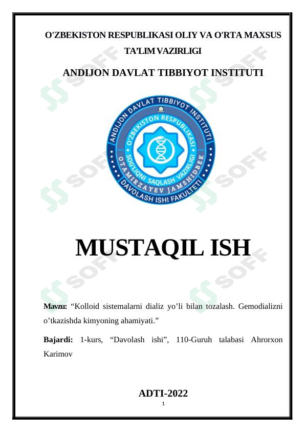 Kolloid sistemalarni dializ yo’li bilan tozalash. Gemodializni o’tkazishda kimyoning ahamiyati