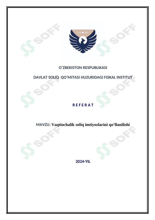 Vaqtinchalik soliq imtiyozlarini qo‘llanilishi