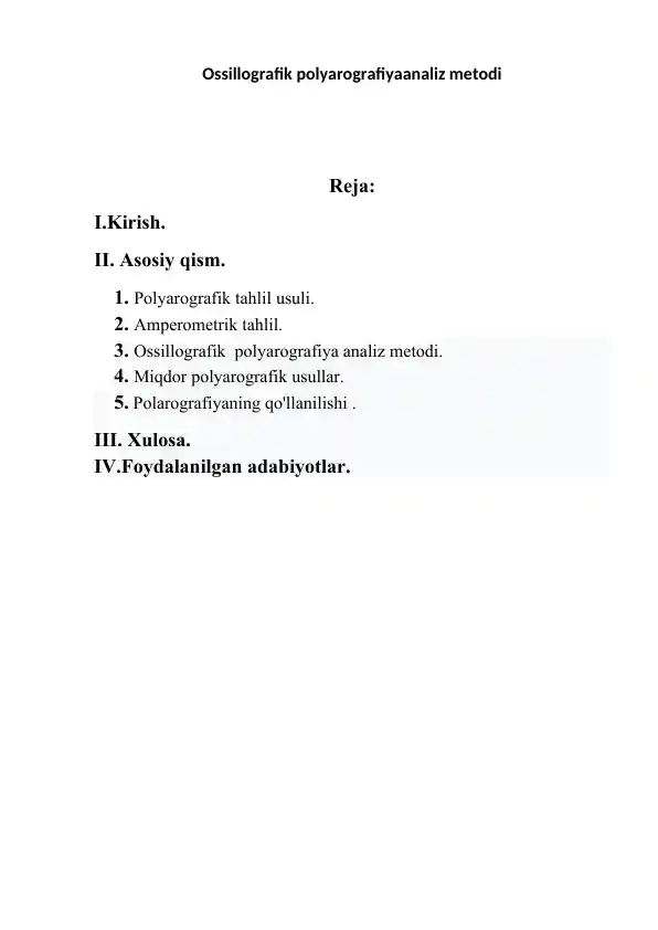 Ossillografik polyarografiya analiz metodi
