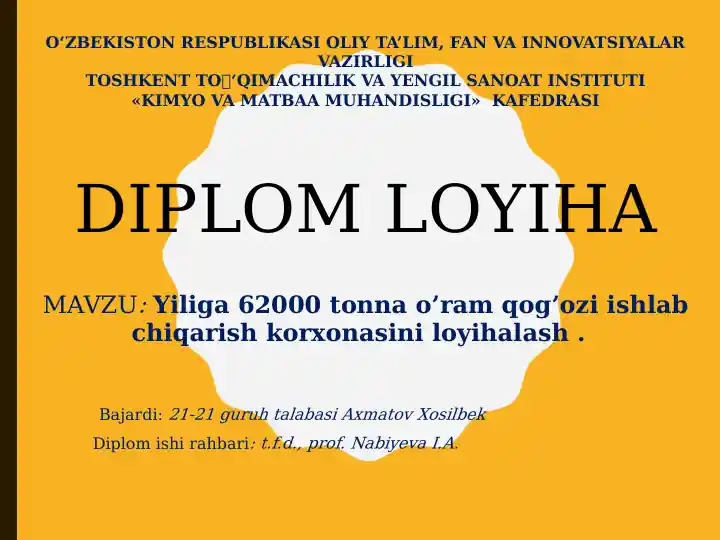 Yiliga 62000 tonna o’ramqog’ozi ishlab chiqarish korxonasini loyihalash