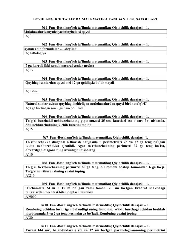BOSHLANG`ICH TA’LIMDA MATEMATIKA FANIDAN TEST SAVOLLARI
