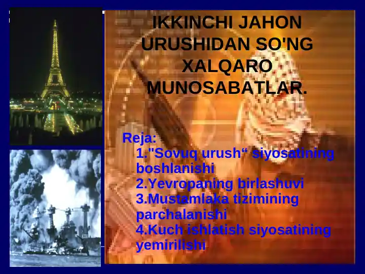 "IKKINCHI JAHON URUSHI TARIXI: Sovuq Urush"