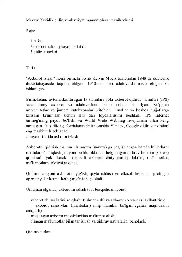 Axborot izlash: aksariyat muammolarni texnikechimi