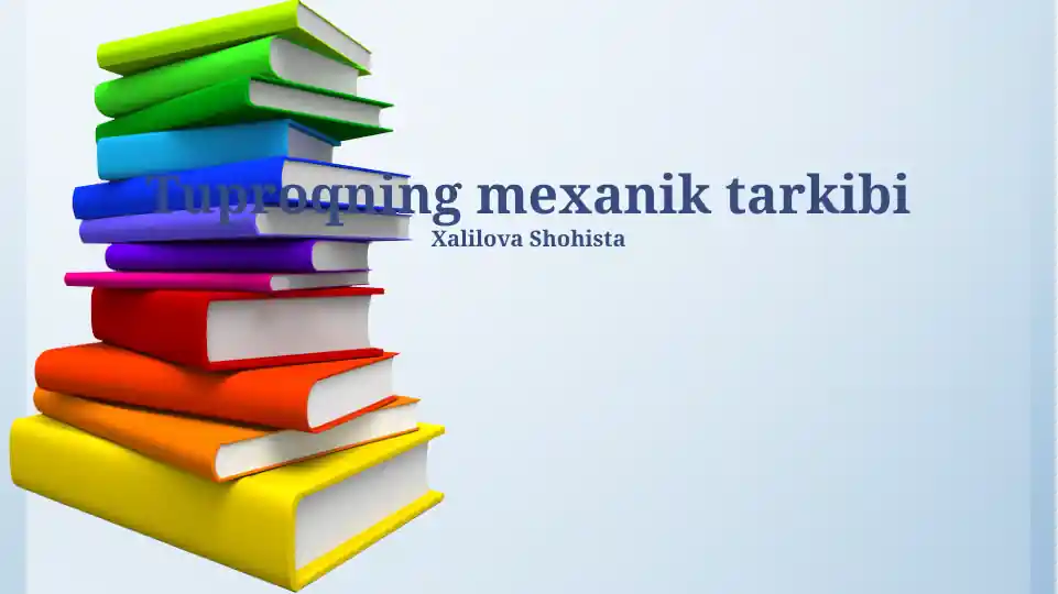 Tuproqning mexanik tarkibi