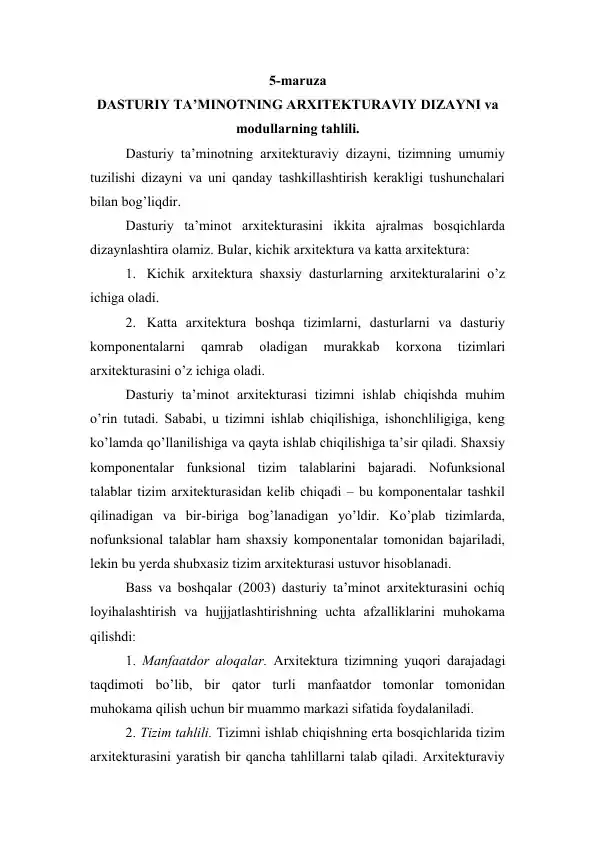 DASTURIY TA’MINOTNING ARXITEKTURAVIY DIZAYNI va modullarning tahlili