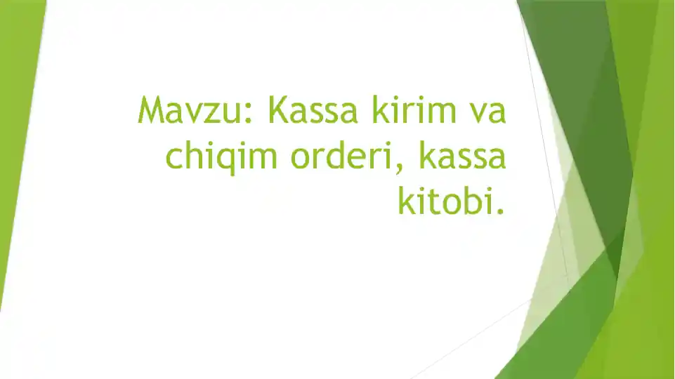 Kassa kirim va chiqim orderi, kassa kitobi