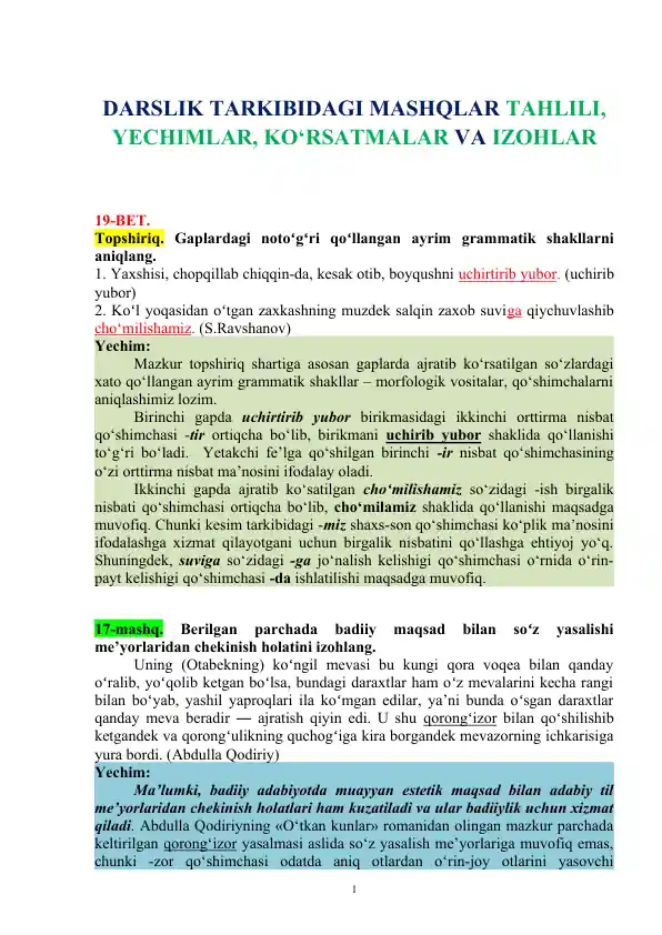 DARSLIK TARKIBIDAGI MASHQLAR TAHLILI, YECHIMLAR, KO‘RSATMALAR VA IZOHLAR