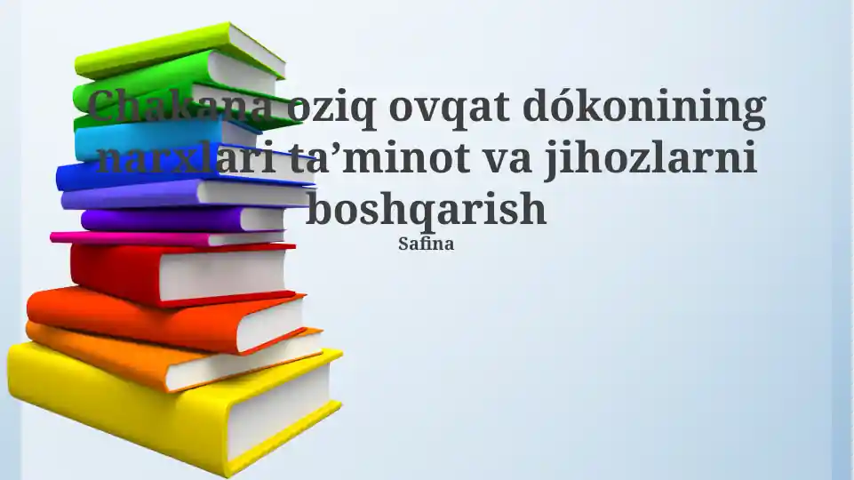 Chakana oziq-ovqat do‘koni boshqaruvi va narxlash siyosati