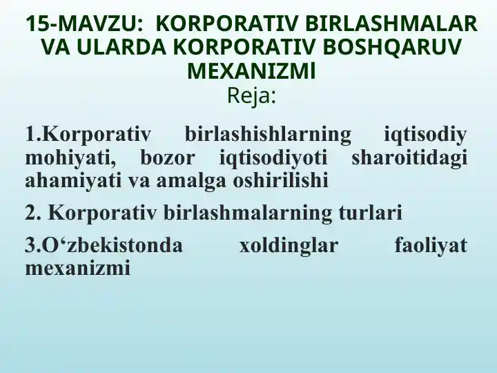 Korporativ birlashmalar va ularda korporativ boshqaruv mexanizmlari