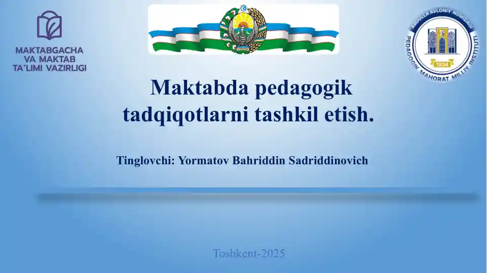 Maktabda pedagogik tadqiqotlarni tashkilot