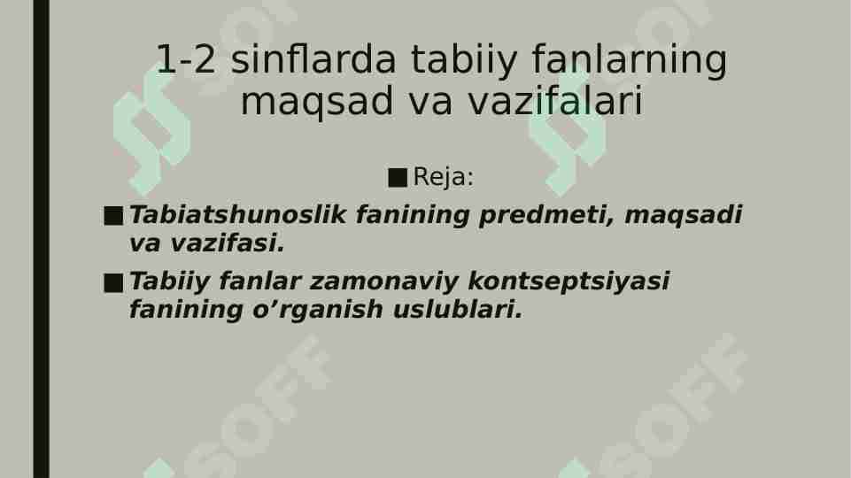 1-2 sinflarda tabiiy fanlarning maqsad va vazifalari