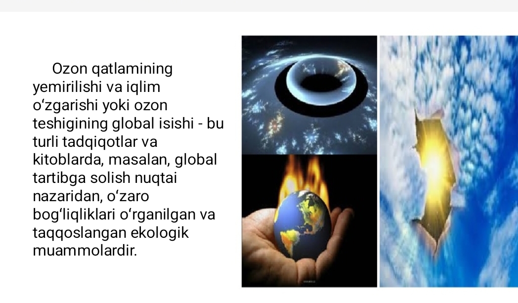 Ozon qatlamining yemirilishi va uning salbiy oqibatlari
