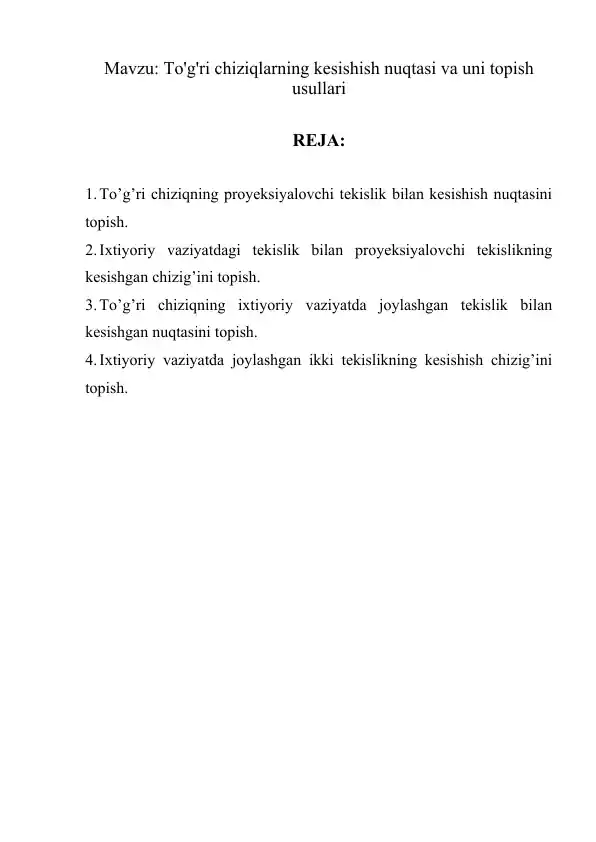 To'g'ri chiziqlarning kesishish nuqtasi va uni topish usullari