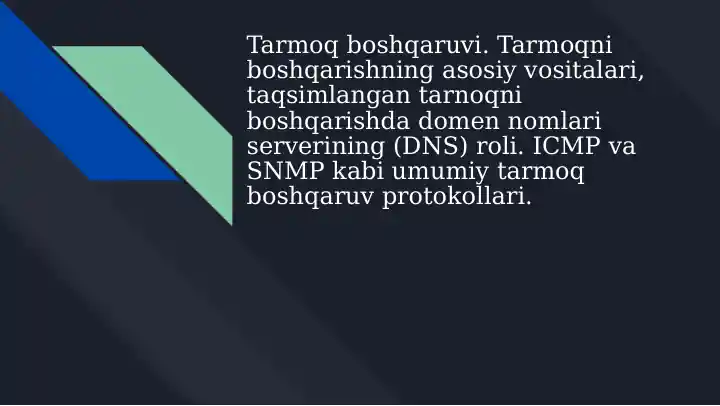Tarmoq boshqaruvi va uning asosiy vositalari