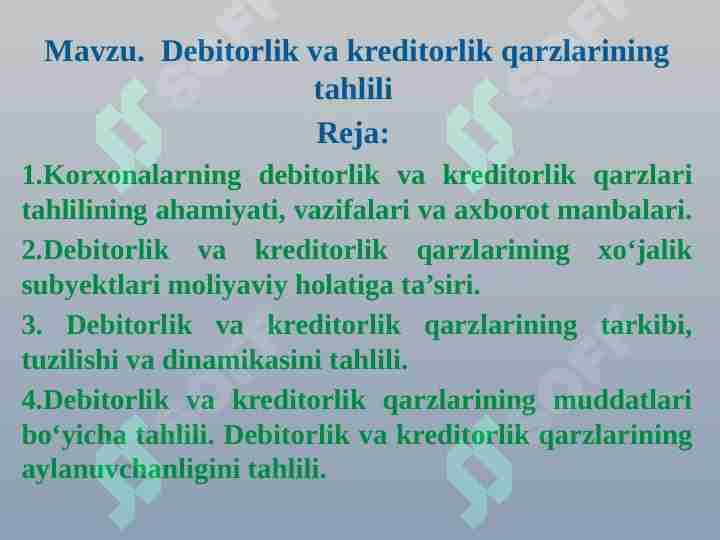 Debitorlik va kreditorlik qarzlarining tahlili
