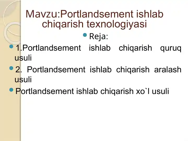 Portland sement ishlab chiqarish texnologiyasi