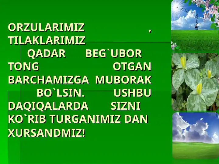ORZULARIMIZ, TILAKLARIMIZ