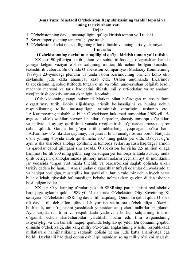 O'zbekistonning davlat mustaqilligini qo'lga kiritish jarayoni