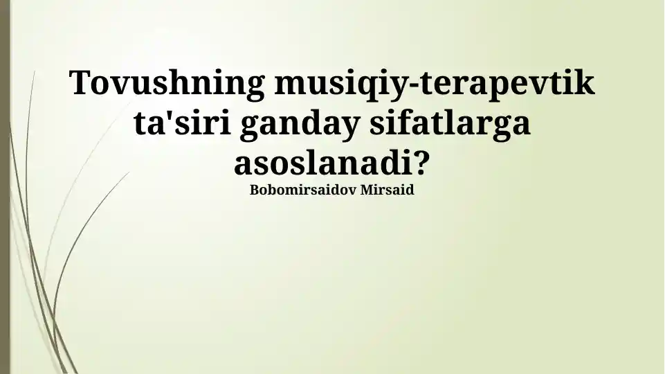 Tovushning musiqiy-terapevtik ta'siri