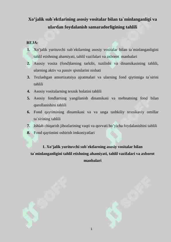 Xo'jalik sub'ektlarining asоsiy vоsitalar bilan ta'minlanganligi va ulardan fоydalanish samaradоrligining tahlili