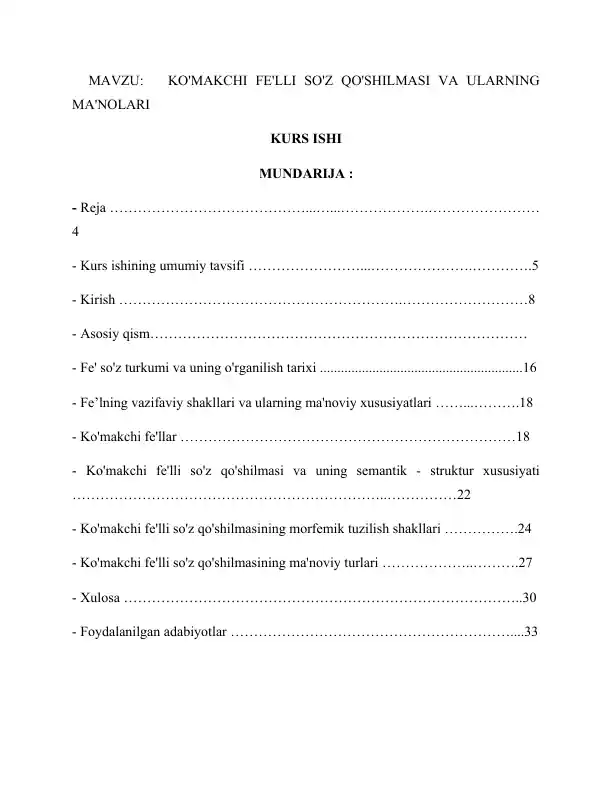 KO'MAKCHI FE'LLI SO'Z QO'SHILMASI VA ULARNING MA'NOLARI