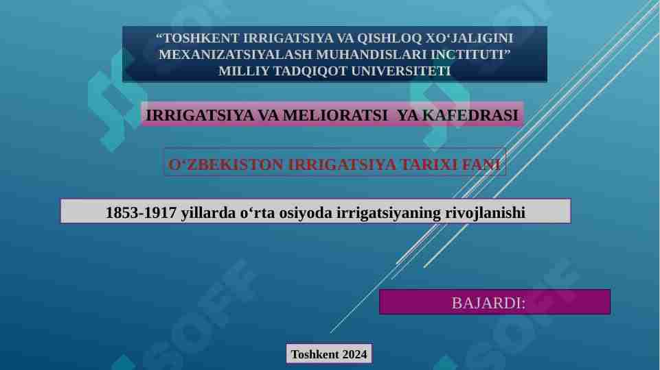 1853-1917 yillarda o‘rta osiyoda irrigatsiyaning rivojlanishi