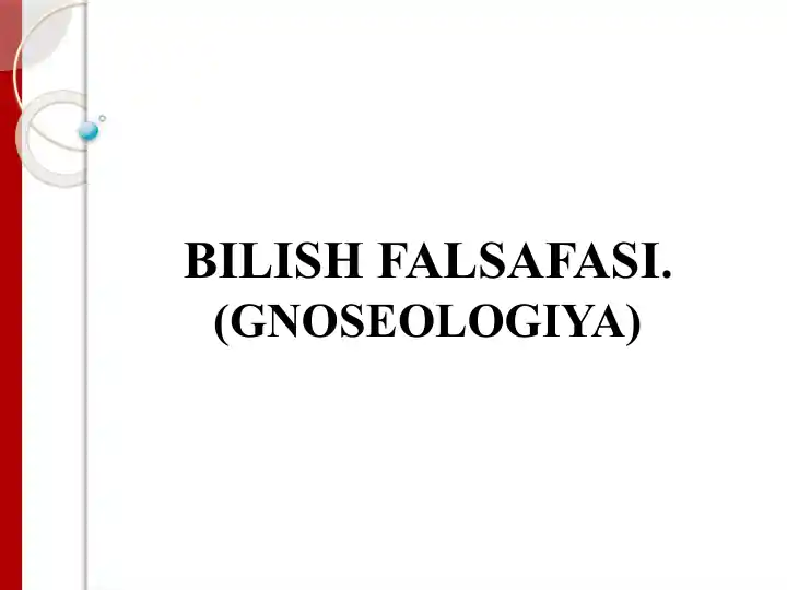 Bilish falsafasi. (gnoseologiya)