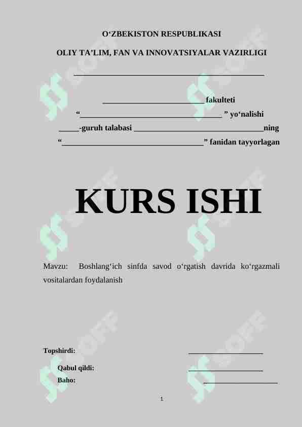 Boshlang‘ich sinfda savod o‘rgatish davrida ko‘rgazmali vositalardan foydalanish