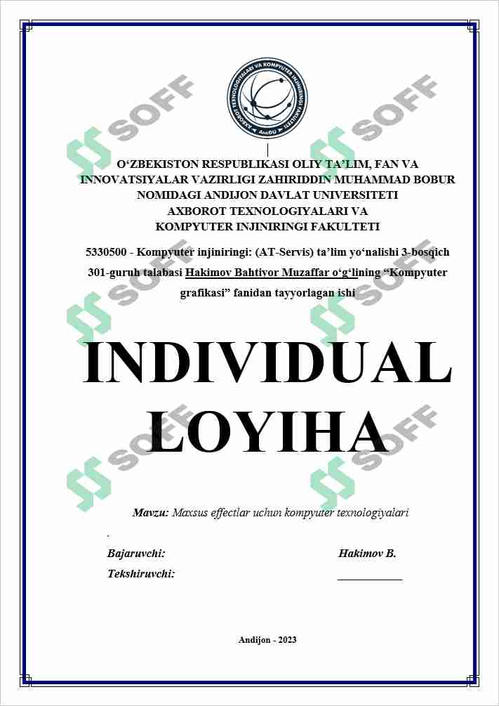 Tayyor ishlanma | "Maxsus effectlar uchun kompyuter texnologiyalari" mavzusida individual loyiha | kurs ishi