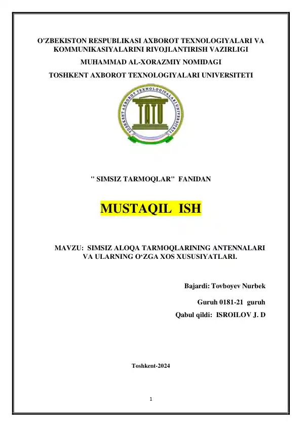 SIMSIZ ALOQA TARMOQLARINING ANTENNALARI VA ULARNING O‘ZGA XOS XUSUSIYATLARI