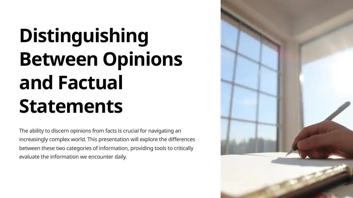 Distinguishing Between Opinions and Factual Statements