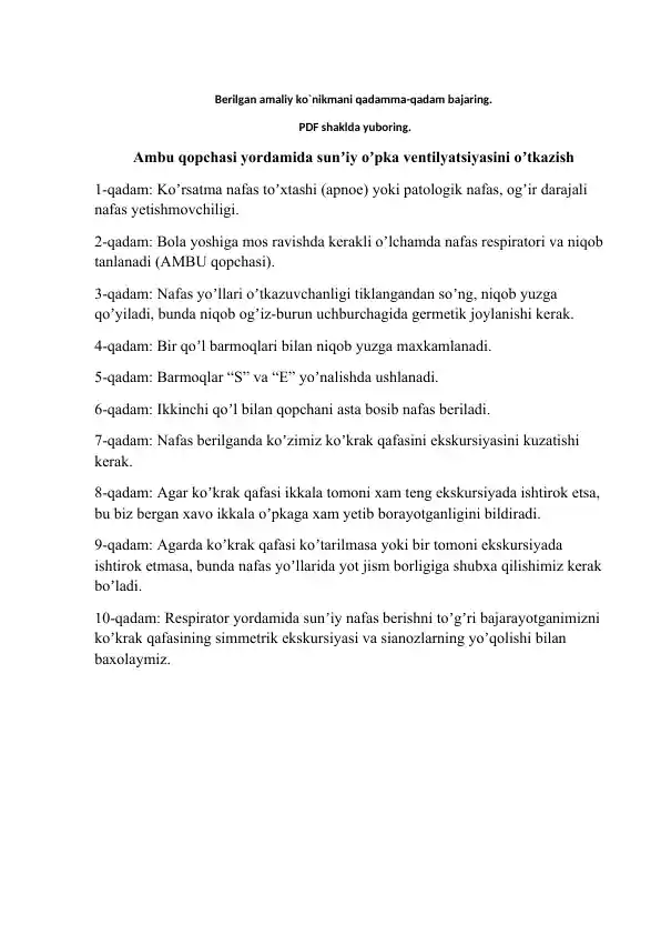 Аmbu qopchasi yordamida sunʼiy oʼpka ventilyatsiyasini oʼtkazish