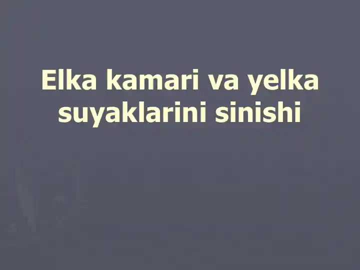 Elka kamari va yelka suyaklarini sinishi