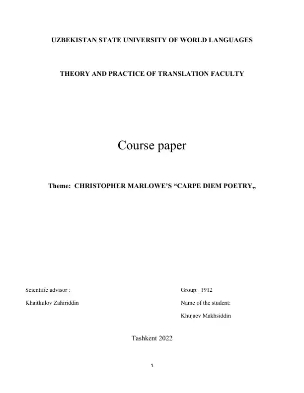 CHRISTOPHER MARLOWE’S “CARPE DIEM POETRY,,