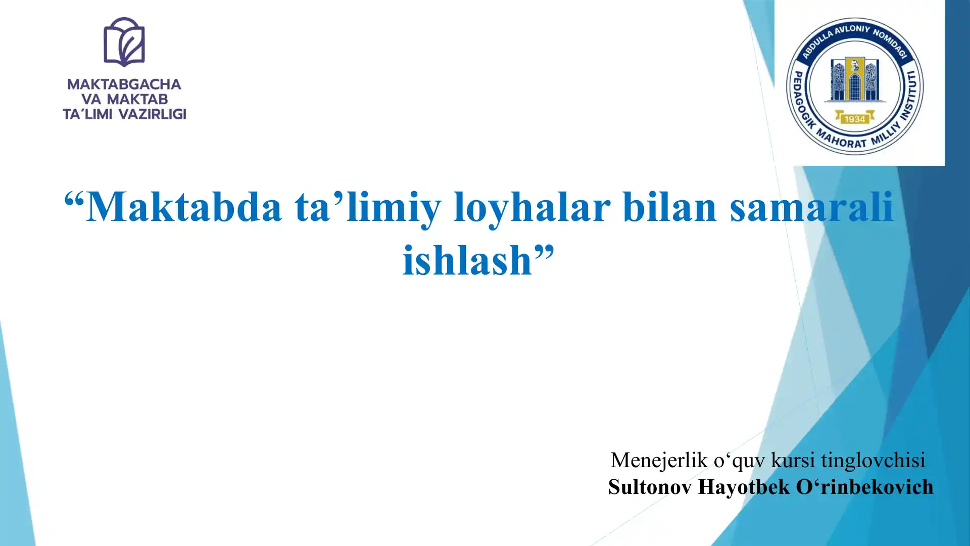 Maktab darslarida o'quv tadbirlarini ujarash